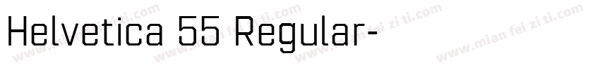 Helvetica 55 Regular字体转换